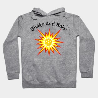 Pickleball Shake and Bake Hoodie